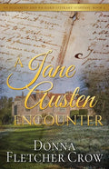A Jane Austen Encounter - Paperback