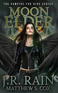 Moon Elder: A Samantha Moon Novel - Paperback