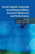Social Capital, Corporate Social Responsibility, Economic Behaviour and Performance - Paperback