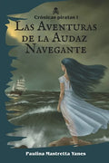 Las Aventuras de la Audaz Navegante - Paperback