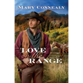 Love on the Range - Hardcover