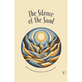 The Silence Of The Sand And Other Bilingual Spanish-English Stories for Spanish Language Learners - Paperback