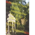 Dediu Newsletter Vol. 4, Nr. 2 (38), 6 January 2020: World Monthly Report News and Suggestions for Sustainable Peace, Freedom and Prosperity - Paperback