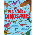 Big Book of Dinosaurs - Hardcover