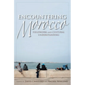 Encountering Morocco: Fieldwork and Cultural Understanding - Paperback