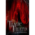 Tragic Theater - Paperback
