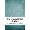The Swordsman of Mars - Paperback