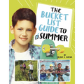 The Bucket List Guide to Summer - Hardcover