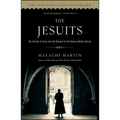 The Jesuits: The Society of Jesus and the Betrayal of the Roman Catholic Church - Paperback