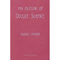 An Outline of Occult Science: (Cw 13) - Paperback