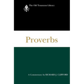 Proverbs: A Commentary - Paperback