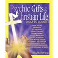 Psychic Gifts in The Christian Life - Paperback