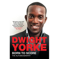 Born to Score: The Autobiography - Paperback