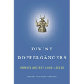 Divine Doppelgängers: Yhwh's Ancient Look-Alikes - Paperback