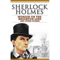 Sherlock Holmes - Murder on the Brighton Line and Other Stories - Paperback