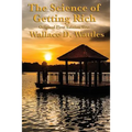 The Science of Getting Rich: Original First Edition Text - Paperback