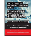 United States Antarctic Program (USAP) Sexual Assault/Harassment Prevention and Response (SAHPR) - Hardcover