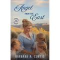 Angel from the East - Paperback