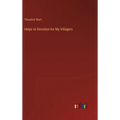 Helps to Devotion for My Villagers - Hardcover