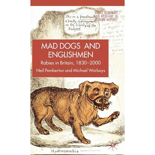 Rabies in Britain: Dogs, Disease and Culture, 1830-2000 - Hardcover