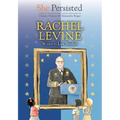 She Persisted: Rachel Levine - Hardcover