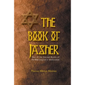 Book of Jasher One of the Sacred Books of the Bible Long Lost or Undiscovered - Paperback