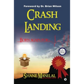 Crash Landing: Born again for? - Paperback