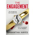 The Engagement: An Absolutely Unputdownable Psychological Thriller with a Heart-Pounding Twist - Paperback