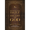 Seeking Daily the Heart of God - Paperback