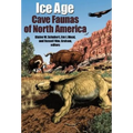 Ice Age Cave Faunas of North America - Hardcover