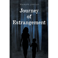 Journey of Estrangement - Paperback