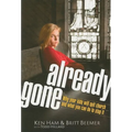 Already Gone: Why Your Kids Will Quit Church and What You Can Do to Stop It - Paperback