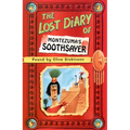 The Lost Diary of Montezuma's Soothsayer - Paperback