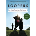 Loopers: A Caddie's Twenty-Year Golf Odyssey - Paperback