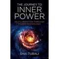The Journey to Inner Power - Paperback