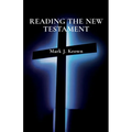 Reading the New Testament - Paperback