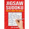 Jigsaw Sudoku Puzzle Book for Adults: Irregular Sudoku Japanese Math Logic Puzzles Easy to Hard 156 Puzzles - Paperback