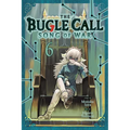 The Bugle Call: Song of War, Vol. 6 - Paperback