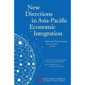 New Directions in Asia-Pacific Economic Integration - Paperback
