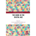 The Home in the Digital Age - Paperback