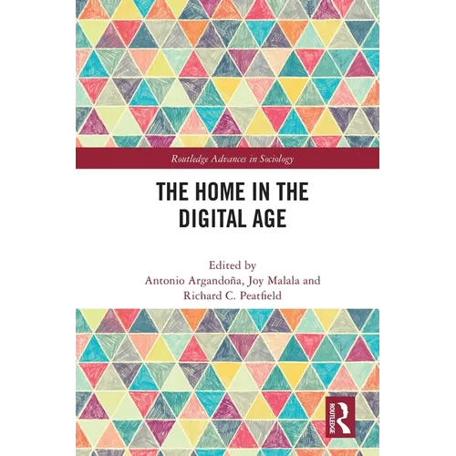 The Home in the Digital Age - Paperback