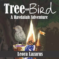 Tree and Bird: A Havdalah Adventure - Paperback