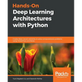 Hands-On Deep Learning Architectures with Python - Paperback
