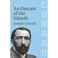 An Outcast of the Islands - Paperback