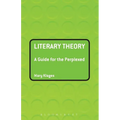 Literary Theory: A Guide for the Perplexed - Paperback