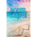Doppelbanger: Special Edition - Paperback
