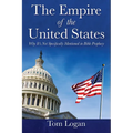 The Empire of the United States: Why It's Not Specifically Mentioned in Bible Prophecy - Paperback