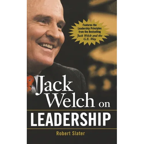 Jack Welch on Leadership: Abridged from Jack Welch and the GE Way - Paperback