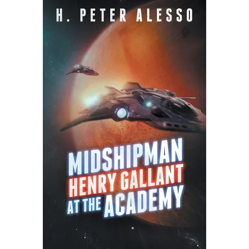 Midshipman Henry Gallant at the Academy - Paperback