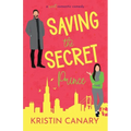 Saving the Secret Prince - Paperback